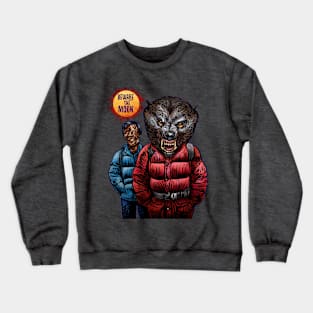 Beware the Moon Crewneck Sweatshirt